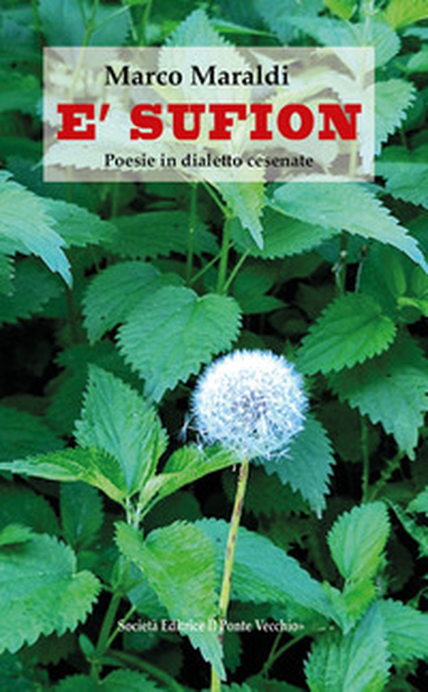 E' sufion. Poesie in dialetto cesenate - Librerie.coop