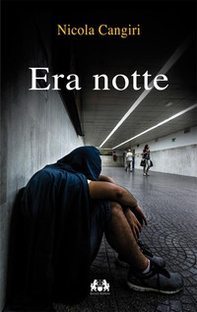 Era notte - Librerie.coop