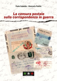 La censura postale sulla corrispondenza in guerra - Librerie.coop