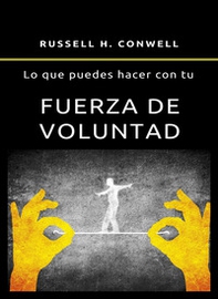 Lo que puedes hacer con tu fuerza de voluntad - Librerie.coop
