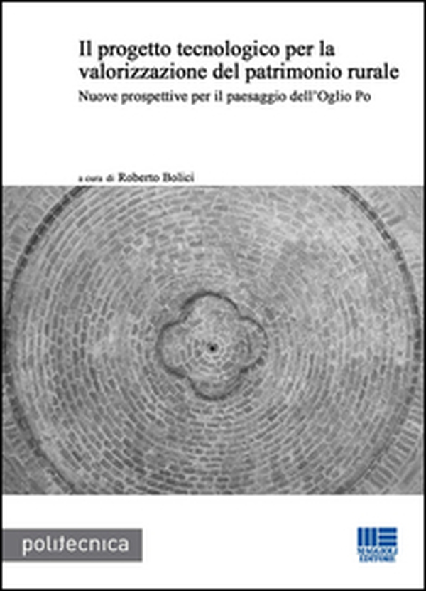 Il progetto tecnologico per la valorizzazione del patrimonio rurale - Librerie.coop Il progetto tecnologico per la valorizzazione del patrimonio rurale - Librerie.coop