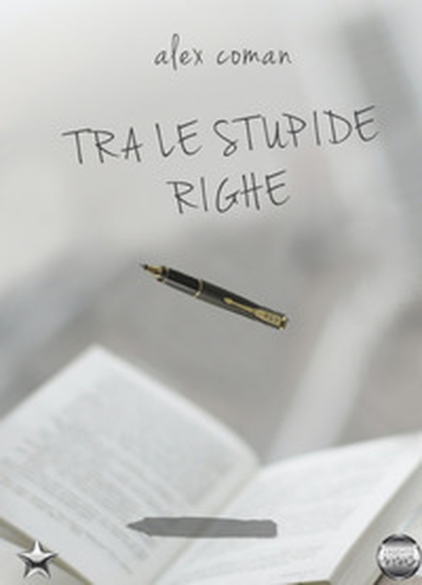 Tra le stupide righe - Librerie.coop Tra le stupide righe - Librerie.coop