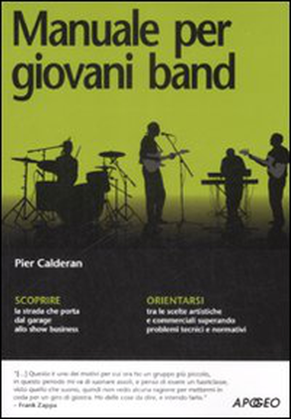 Manuale per giovani band - Librerie.coop Manuale per giovani band - Librerie.coop