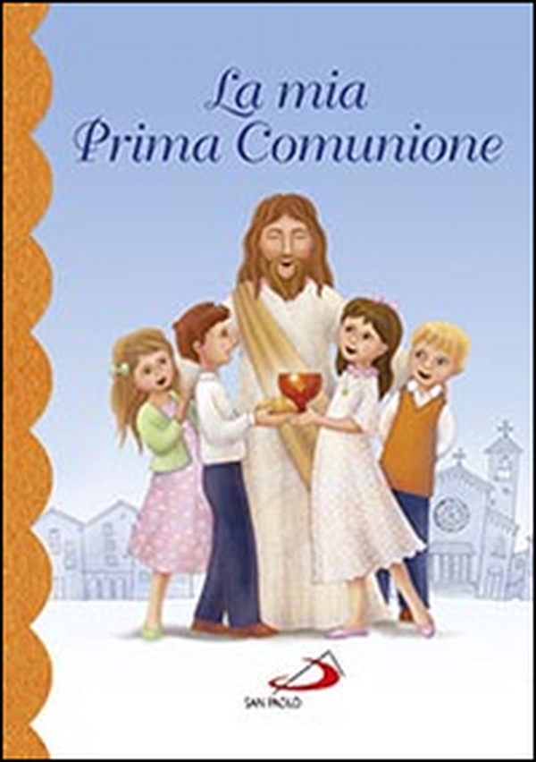 La mia prima comunione - Librerie.coop La mia prima comunione - Librerie.coop