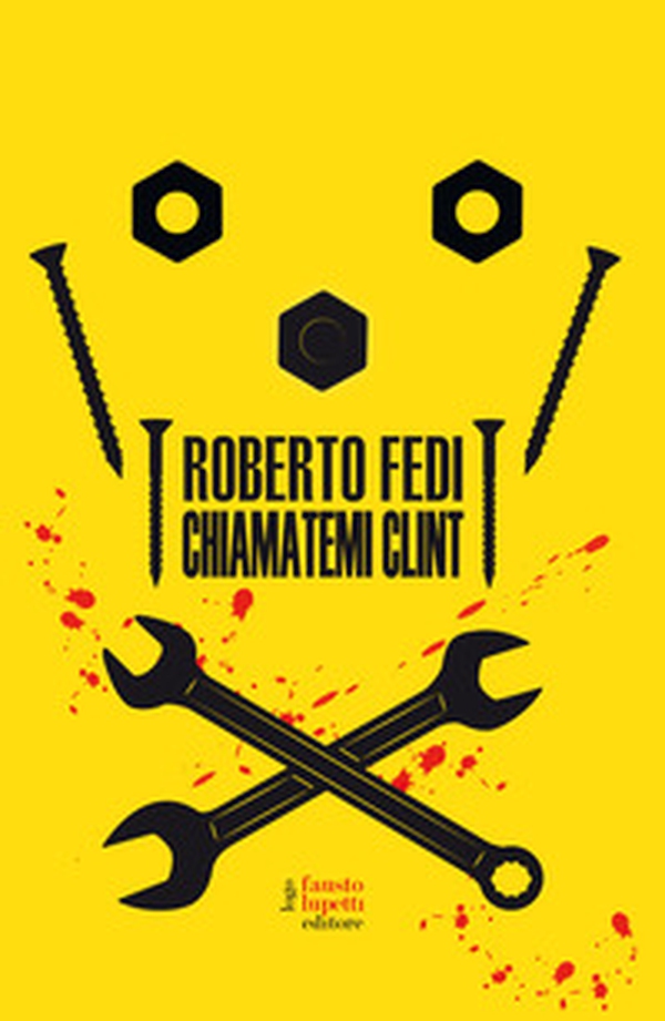 Chiamatemi Clint - Librerie.coop Chiamatemi Clint - Librerie.coop