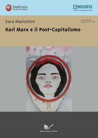 Karl Marx e il post-capitalismo - Librerie.coop