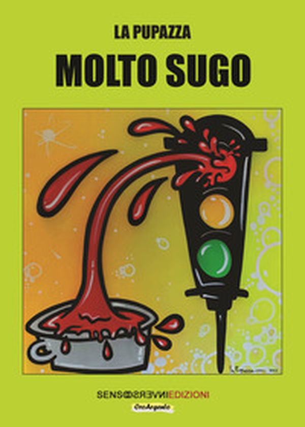 Molto sugo - Librerie.coop Molto sugo - Librerie.coop