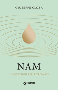 Nam. Meditazioni per ritrovarti - Librerie.coop