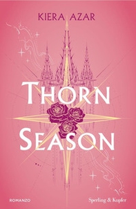 Thorn season. Ediz. italiana - Librerie.coop