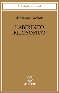 Labirinto filosofico - Librerie.coop Labirinto filosofico - Librerie.coop