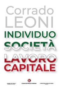 Individuo società lavoro capitale - Librerie.coop