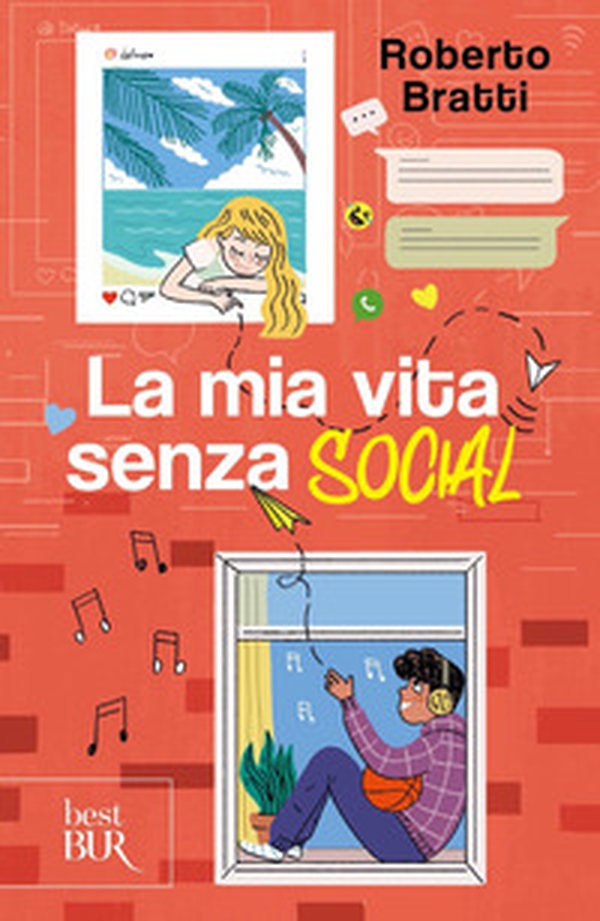 La mia vita senza social - Librerie.coop La mia vita senza social - Librerie.coop