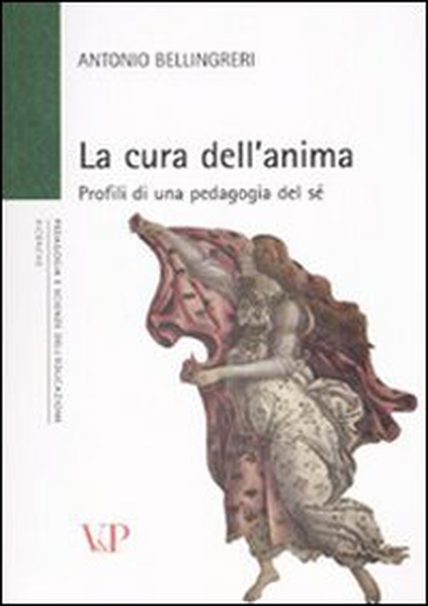La cura dell'anima. Profili di una pedagogia del sé - Librerie.coop La cura dell'anima. Profili di una pedagogia del sé - Librerie.coop