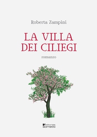 La villa dei ciliegi - Librerie.coop