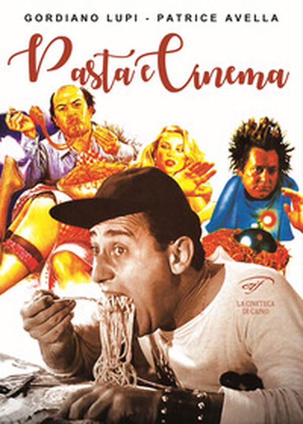 Pasta e cinema - Librerie.coop Pasta e cinema - Librerie.coop