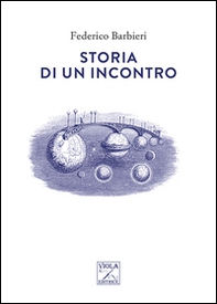 Storia di un incontro - Librerie.coop