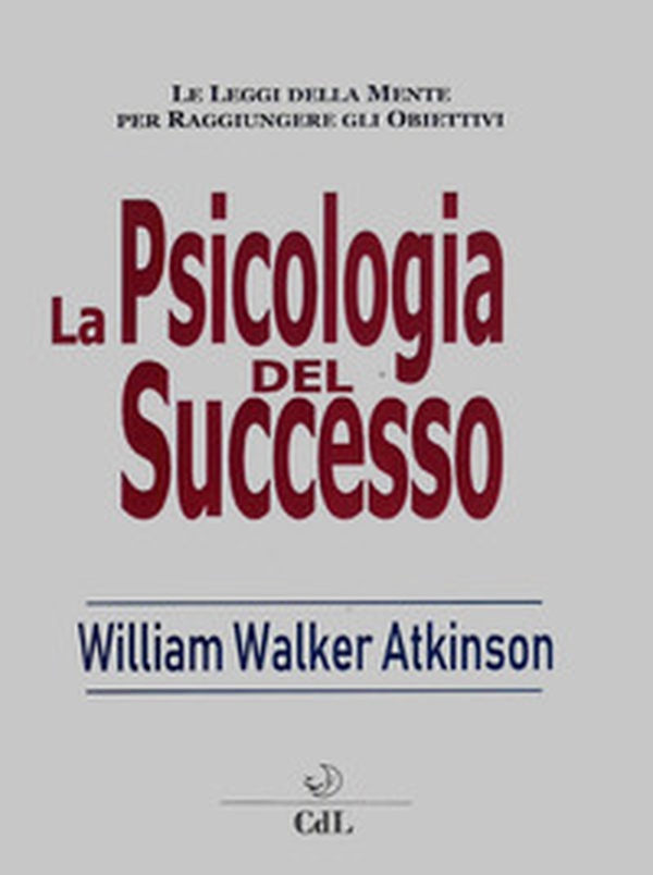 Psicologia del successo - Librerie.coop Psicologia del successo - Librerie.coop