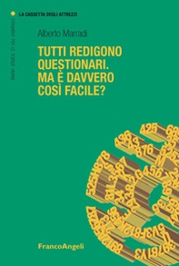 Tutti redigono questionari. Ma è davvero così facile? - Librerie.coop
