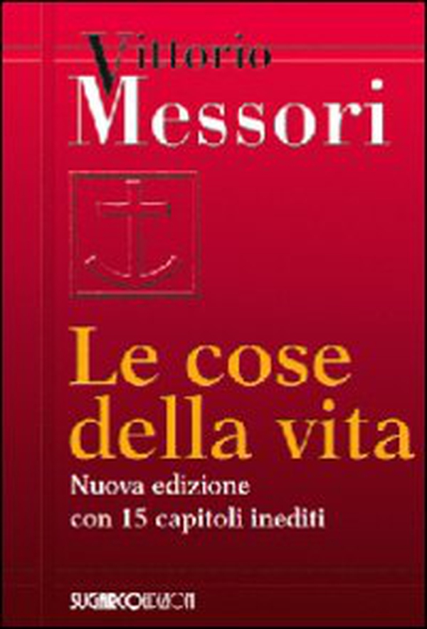 Le cose della vita - Librerie.coop Le cose della vita - Librerie.coop