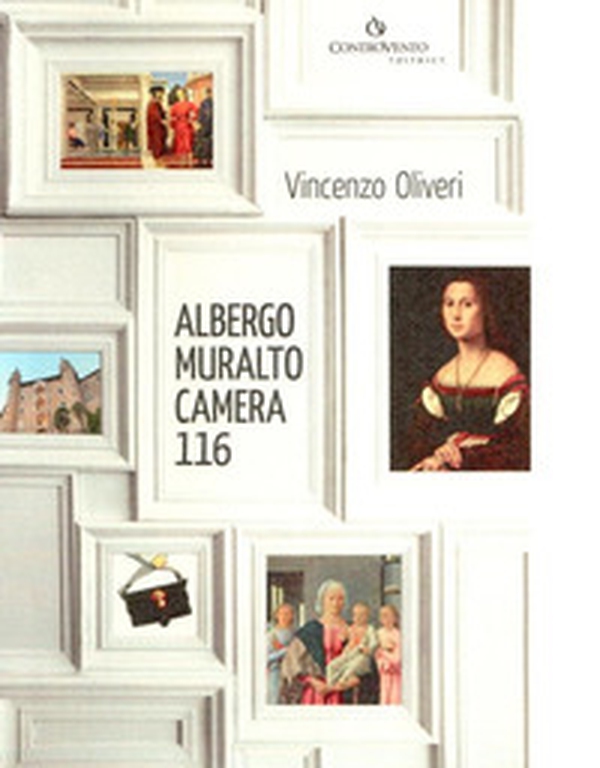 Albergo Muralto camera 116 - Librerie.coop Albergo Muralto camera 116 - Librerie.coop