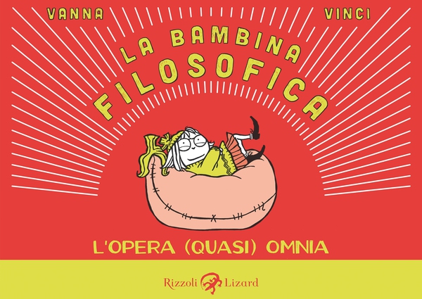La bambina filosofica. L'opera (quasi) omnia - Librerie.coop La bambina filosofica. L'opera (quasi) omnia - Librerie.coop