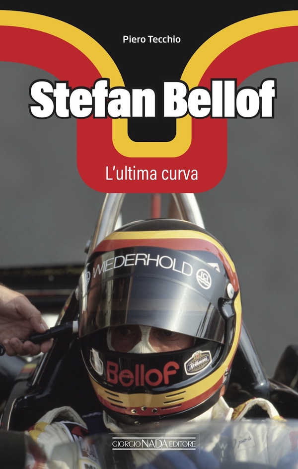 Stefan Bellof. L'ultima curva - Librerie.coop Stefan Bellof. L'ultima curva - Librerie.coop