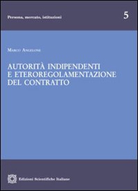 Autorità indipendenti e eteroregolamentazione del contratto - Librerie.coop