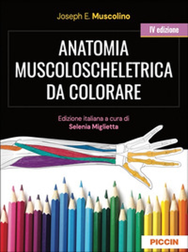 Anatomia muscoloscheletrica da colorare - Librerie.coop Anatomia muscoloscheletrica da colorare - Librerie.coop