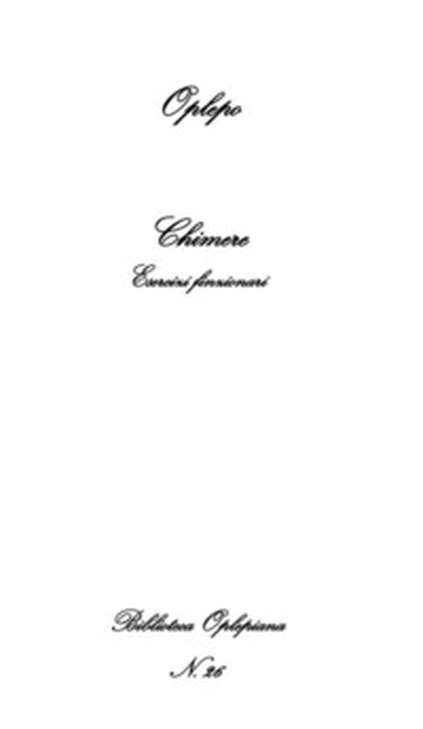 Chimere. Esercizi finzionari - Librerie.coop Chimere. Esercizi finzionari - Librerie.coop