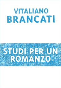 Studi per un romanzo - Librerie.coop