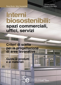 Interni biosostenibili: spazi commerciali, uffici, servizi - Librerie.coop