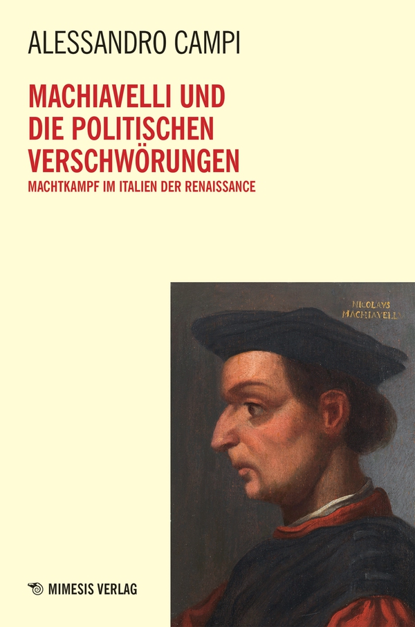 Machiavelli und die politischen verschwörungen - Librerie.coop Machiavelli und die politischen verschwörungen - Librerie.coop