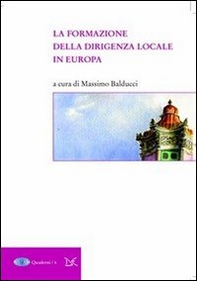 La formazione della dirigenza locale in Europa - Librerie.coop