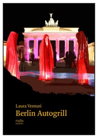 Berlin Autogrill - Librerie.coop Berlin Autogrill - Librerie.coop
