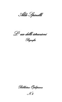 L'uso delle istruzioni. Rigrafia - Librerie.coop