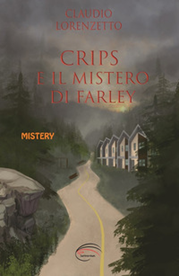 Crips e il mistero di Farley - Librerie.coop Crips e il mistero di Farley - Librerie.coop
