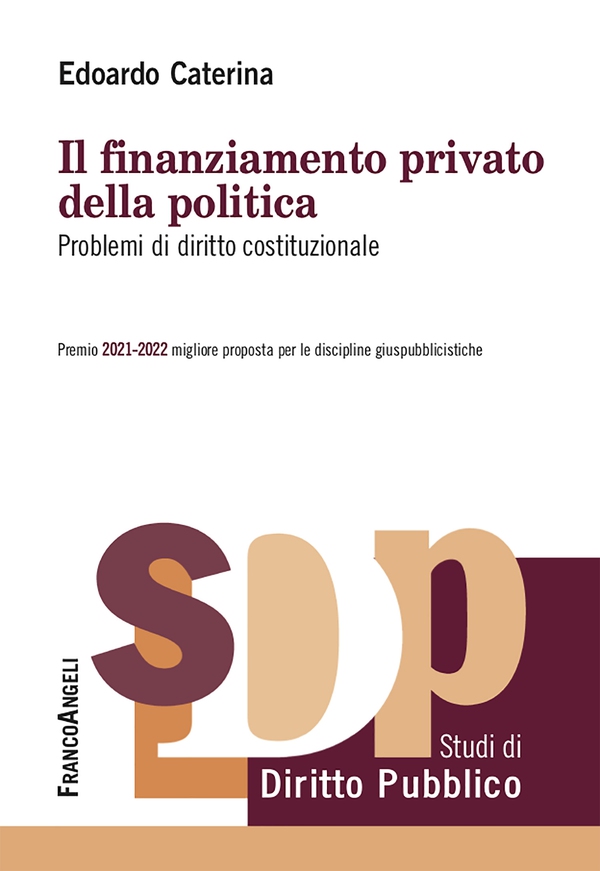Il finanziamento privato della politica - Librerie.coop Il finanziamento privato della politica - Librerie.coop