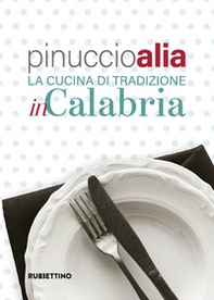 La cucina tradizionale in Calabria - Librerie.coop