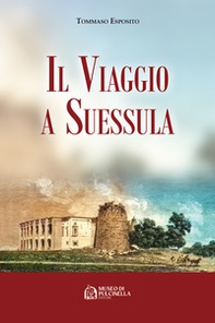 Il viaggio a Suessula - Librerie.coop
