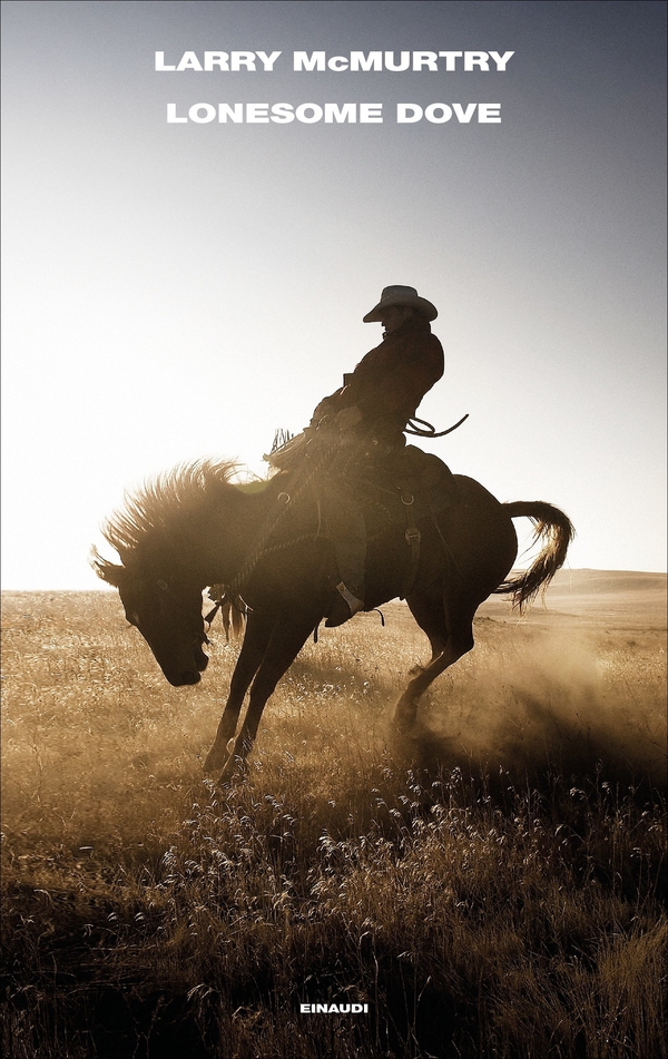 Lonesome Dove (versione italiana) - Librerie.coop Lonesome Dove (versione italiana) - Librerie.coop