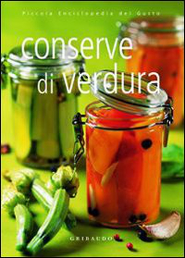 Conserve di verdura - Librerie.coop Conserve di verdura - Librerie.coop