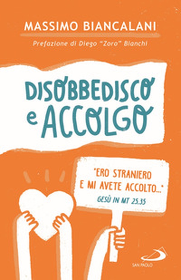 Disobbedisco e accolgo. A Vicofaro una chiesa «ospedale da campo» per i migranti - Librerie.coop Disobbedisco e accolgo. A Vicofaro una chiesa «ospedale da campo» per i migranti - Librerie.coop