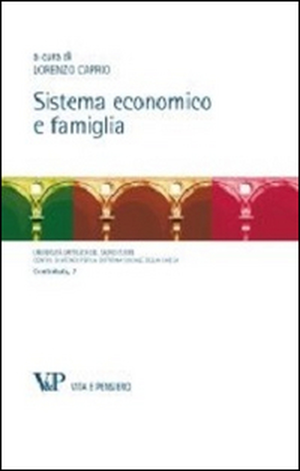 Sistema economico e famiglia - Librerie.coop Sistema economico e famiglia - Librerie.coop