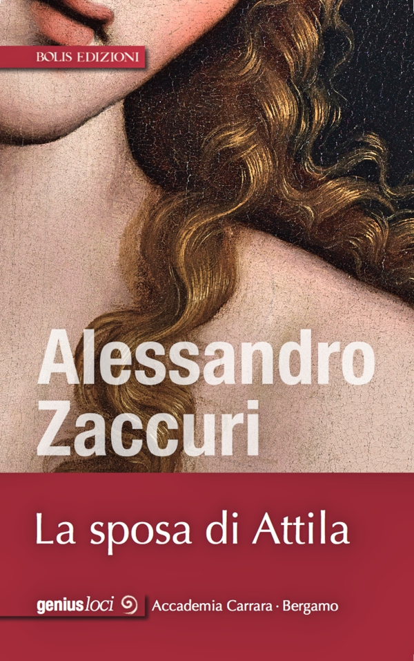 La sposa di Attila - Librerie.coop La sposa di Attila - Librerie.coop