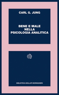Bene e male nella psicologia analitica - Librerie.coop Bene e male nella psicologia analitica - Librerie.coop