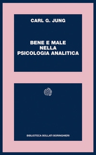 Bene e male nella psicologia analitica - Librerie.coop