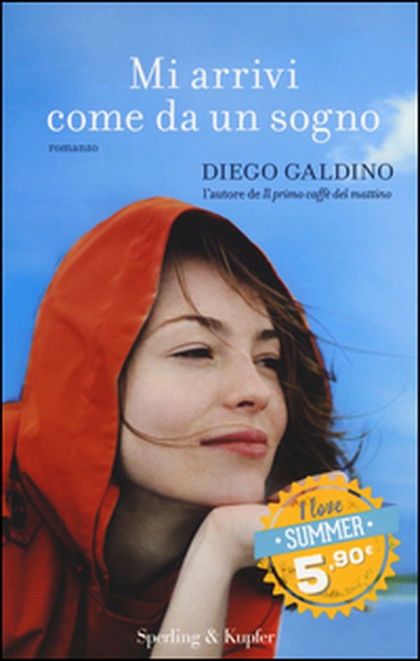 Mi arrivi come da un sogno - Librerie.coop Mi arrivi come da un sogno - Librerie.coop
