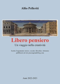 Libero pensiero. Un viaggio nella creatività - Librerie.coop