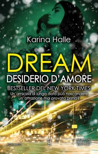 Dream. Desiderio d'amore - Librerie.coop Dream. Desiderio d'amore - Librerie.coop