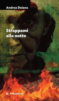 Strappami alla notte - Librerie.coop